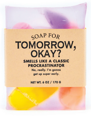 Soap for Tomorrow Okay? ~ Smells Like A Classic Procrastinator