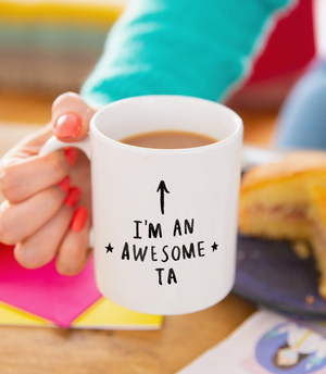"I Am An Awesome Ta" Teaching Assistant Mug