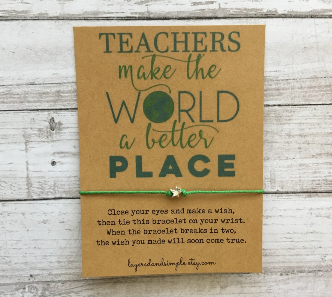 Teachers Make The World A Better Place Wish Bracelet