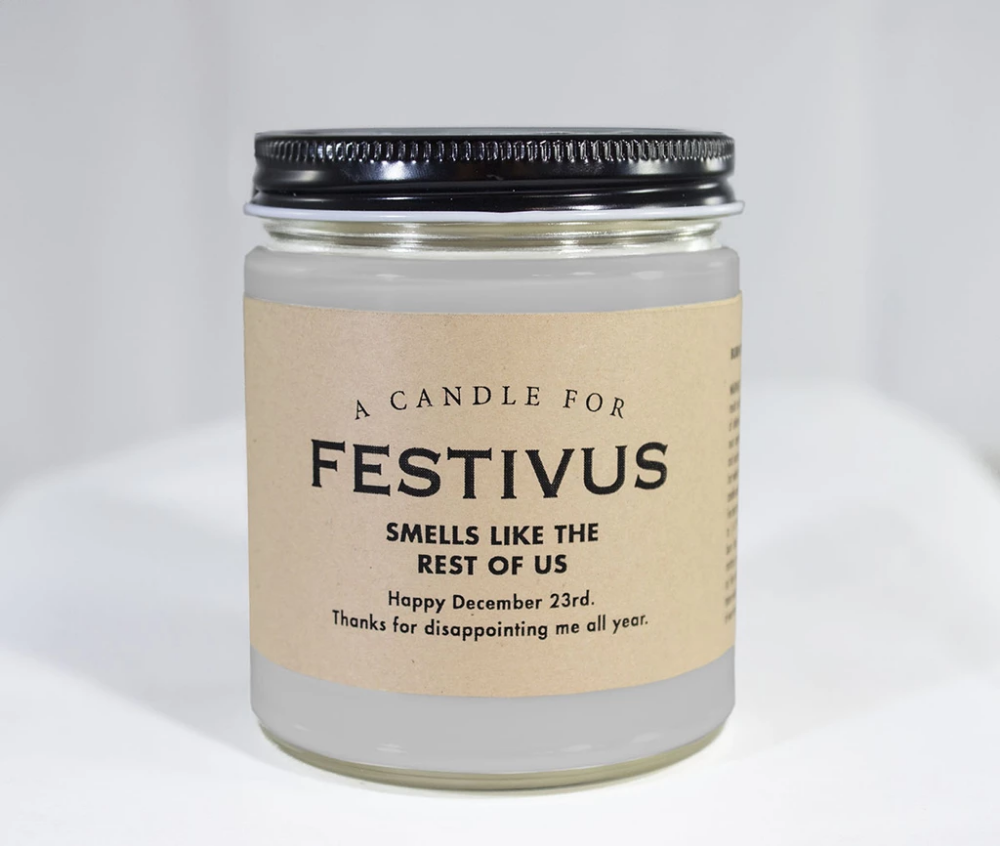A Candle for Festivus ~ Smells Like the Rest of Us