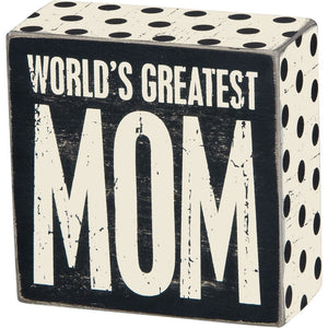 World's Greatest Mom Box Sign