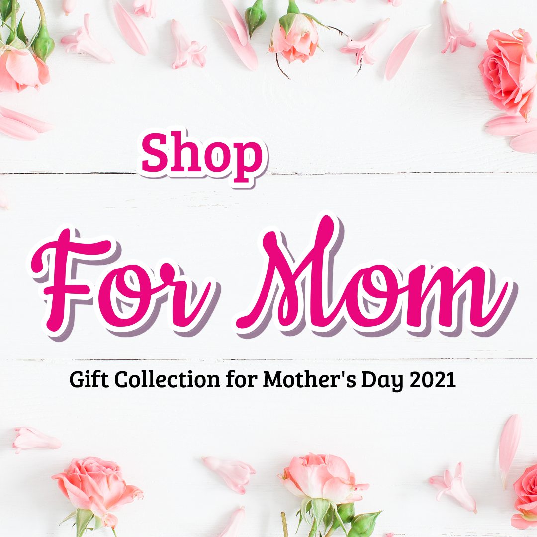 Gifts for Mom