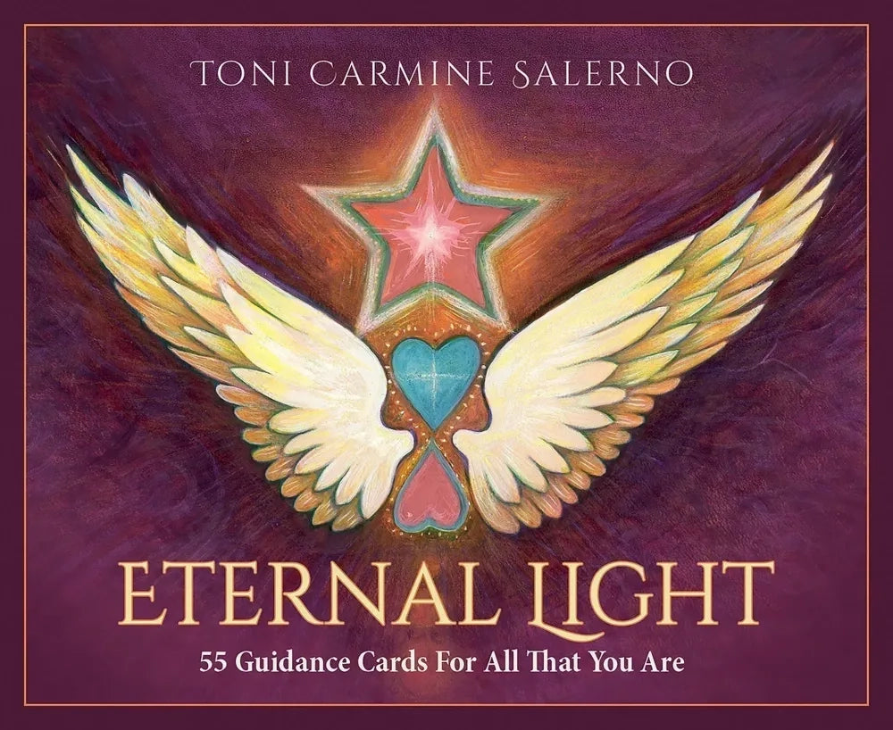 Eternal Light: 55 Guidance Cards For All That You Are