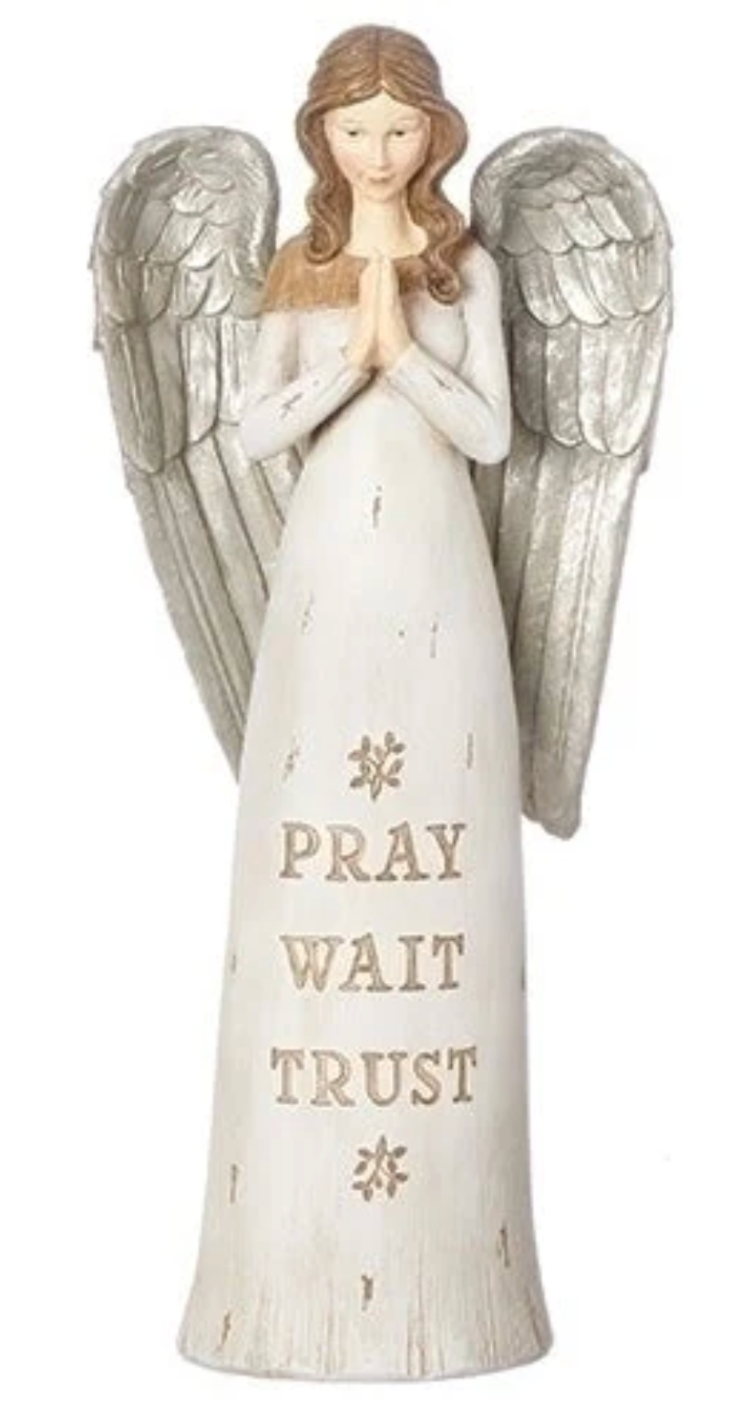 Pray Wait Trust Angel