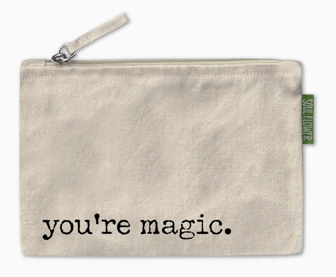 You're Magic Large Zipper Pouch