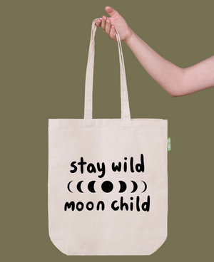 Stay Wild Moon Child Tote Bag