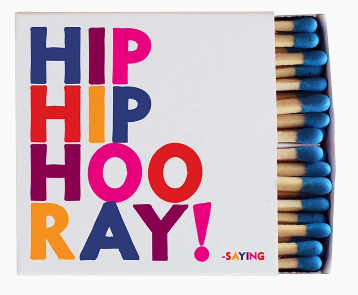 Matchboxes - Hip Hip Hooray