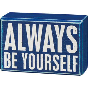 Always Be Yourself Socks & Box Sign Gift Set