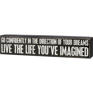 Go Confidently Live The Life You've Imagined Box Sign