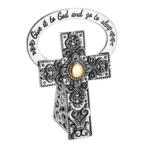 Give It To God and Go To Sleep with Gold Sphere ~ Bedside Cross