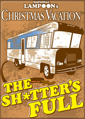The Sh*tter's Full National Lampoon's Christmas Vacation Magnet