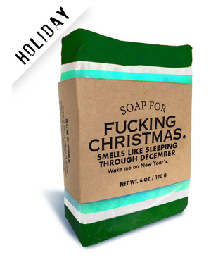 Soap For Fucking Christmas ~ Smells Like Sleeping Through December