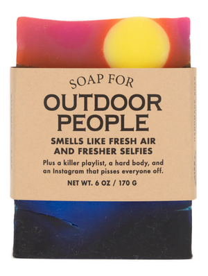 Soap for Outdoor People ~ Smells Like Fresh Air And Fresher Selfies