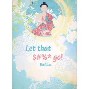 Buddha Now and Zen Let It Go Support Card
