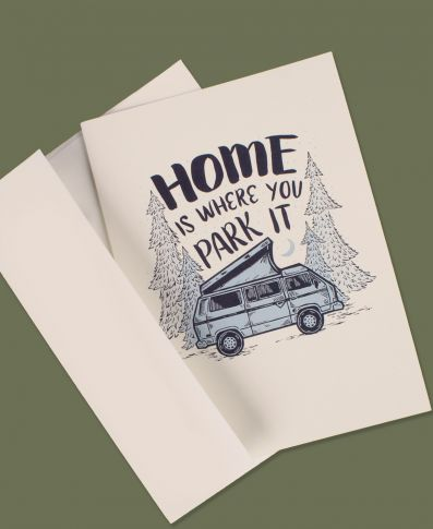 Home is Where You Park It Greeting Card
