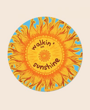 Walkin' on Sunshine Sticker
