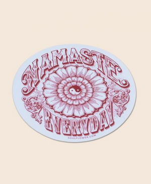 Namaste Every Day Sticker