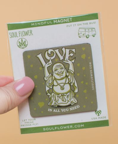 Love is All You Need Buddha Magnet