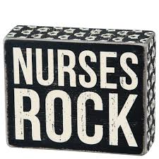 Nurses Rock Box Sign