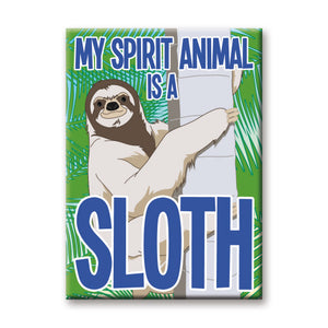 My Spirit Animal Is A Sloth Flat Magnet